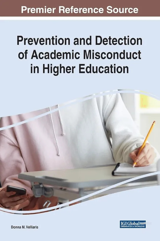 Prevention and Detection of Academic Misconduct in Higher Education